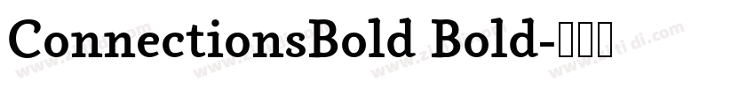 ConnectionsBold Bold字体转换